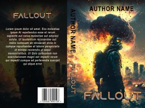 Fallout: Ready Made Book Cover: A post-apocalypse, post-nuclear bomb fallout, survival story beckons readers into a surreal future. Help to upload. BookSelf
