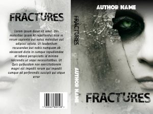 Fractures: Premade Book Cover: A Sci-Fi mystery would fit this imagery perfectly—with a hint of mutant or gothic style superpower—you choose. BookSelf UK