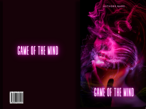 Game Of The Mind: Ready Made Cover: Dark romance: Mind control or warped narcissist lover? Premade cover ready to go now! Proofread & help to upload