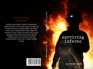 Inferno: Ready Made Book Cover: A fireman against a fire inferno. Paperback, proofreading and help to upload included. £75 BookSelf