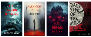 A series of four book covers with dark, eerie themes. Titles from left to right: "The Crows Whisper" featuring a woman and crows, "Darkness Falls" with a hooded figure and misty light, "Bad Dream House" showing a haunted mansion, and "Dark Side of the Moon" which has a forest and blood moon. BookSelf Book Cover Design & Premade Book Covers