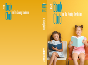 Book cover titled "Book Club: Premade Book Cover" by Author Name. The left side shows the full title vertically. The right side features two smart kids reading books while sitting on chairs, one wearing a light blue dress and the other in pink shorts and a pink top. This is a premade book cover. BookSelf Book Cover Design & Premade Book Covers