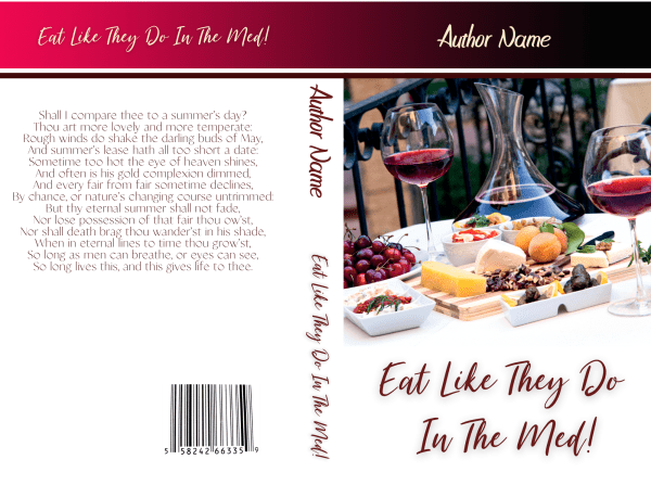 A ready-made book cover titled "Ebook & Paperback Ready Made Book Cover" by Author Name. The front features a selection of Mediterranean dishes on a table, including cheese, fruit, and bread, with wine glasses in the background. The back contains a poem with the same title along with author and book details. BookSelf Book Cover Design & Premade Book Covers