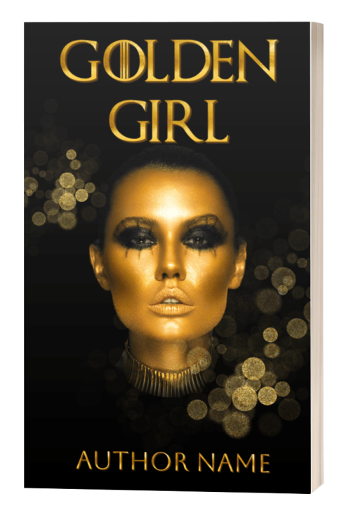 An eBook & Paperback Premade Book Cover titled "Golden Girl" features a woman's face painted gold with black and gold highlighted eyes. She wears a chic, metallic choker. The background is black with golden bokeh lights, creating an ethereal glow. The title "Golden Girl" and the author's name are in bold, golden letters at the top and bottom, respectively. BookSelf Book Cover Design & Premade Book Covers