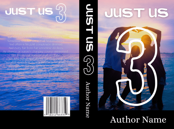 The Ebook & Paperback Premade Book Cover by Author Name features a barcode on the back and an image of three silhouetted people forming a heart shape with their hands at sunset on a beach. The title, boldly written in white text on both the front and spine, stands out, while a faintly visible poem graces the back. BookSelf Book Cover Design & Premade Book Covers