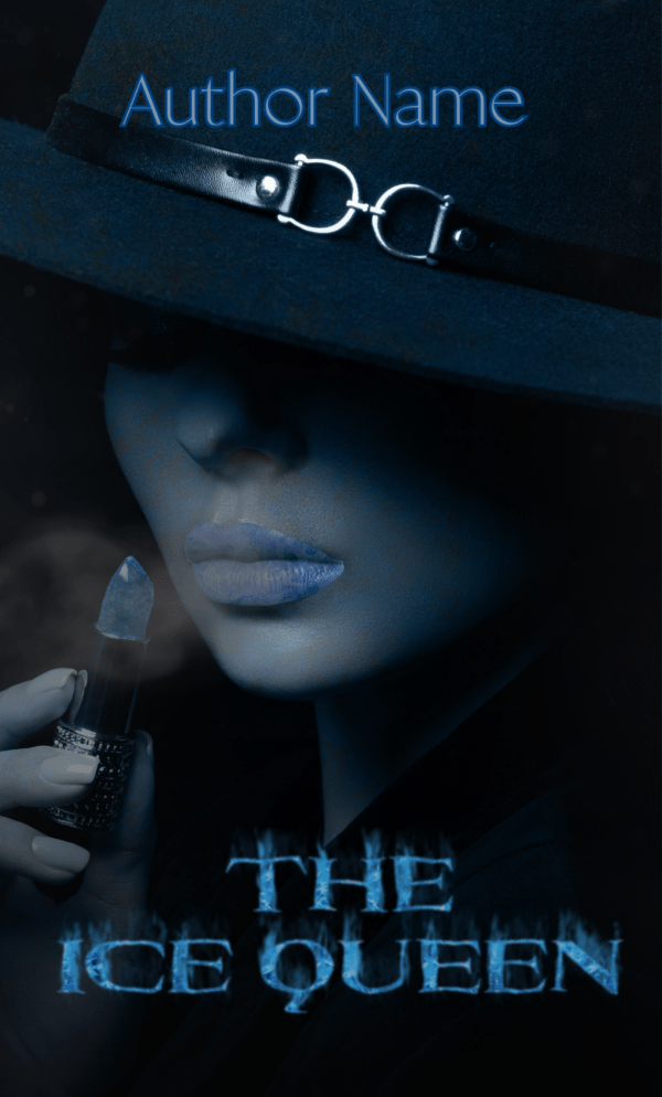 A mysterious woman in a dark hat with a silver buckle holds a crystal-like object to her lips. The image has a cold, blue tint, titled Ice Queen: Premade Book Cover. Text reads "Author Name" at the top and "The Ice Queen" at the bottom in icy, frost-like font. Her partially shadowed face exudes an enigmatic aura. BookSelf Book Cover Design & Premade Book Covers