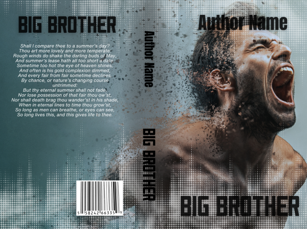 The Ebook & Paperback Premade Book Cover for "Big Brother" displays a grayscale image of a man in the midst of an intense scream, droplets of water flying around him. The title and author's name are written in bold, textured font. The back cover features a poetic excerpt in the upper left corner and a barcode at the bottom, giving it a sci-fi edge. BookSelf Book Cover Design & Premade Book Covers