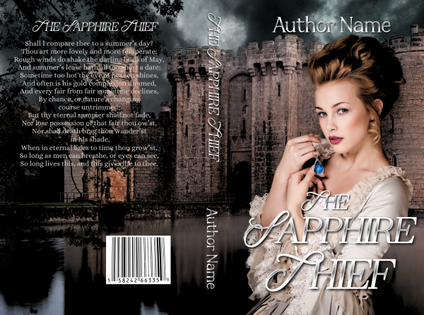Ebook & Paperback Premade Book Cover featuring a medieval castle's moat and stone walls. In the foreground, a woman in a historical dress and elaborate hairstyle looks thoughtfully into the distance. The title, "The Sapphire Thief," and "Author Name" appear on the premade cover and spine. ISBN barcode is at the bottom. BookSelf Book Cover Design & Premade Book Covers