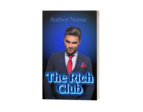 Ebook & Paperback Premade Book Cover titled "The Rich Club" by Author Name. This premade cover features a man with short, well-groomed hair, wearing a navy blue suit, red pocket square, and red tie. He stands confidently, gazing forward against a dark blue gradient background. The title is in bold, glowing blue letters. BookSelf Book Cover Design & Premade Book Covers
