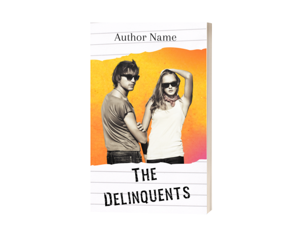 Book cover titled "The Delinquents" featuring a man and woman standing back to back, both wearing sunglasses and casual clothes. The background has an orange to pink gradient, and the title appears in bold, distressed font at the bottom with "Author Name" written above in a smaller font. BookSelf Book Cover Design & Premade Book Covers