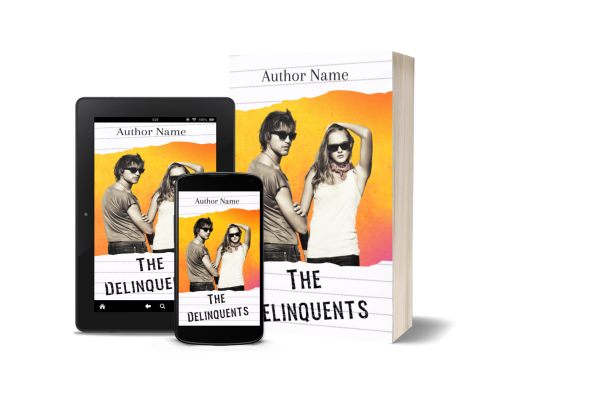 Digital mock-up of a book cover and its display on a tablet and smartphone. The cover features a young man and woman in sunglasses with a gradient yellow-orange background. Title reads "The Delinquents" and placeholder text "Author Name" at the top. The physical book stands upright. BookSelf Book Cover Design & Premade Book Covers