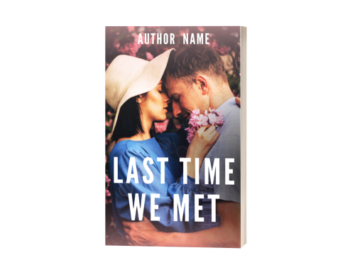A Premade Ebook & Paperback Book Cover featuring a couple embracing closely. The woman wearing a wide-brimmed hat and blue dress faces a man in a light gray shirt. Both are surrounded by pink flowers. The title "Last Time We Met" is prominently displayed in white letters, with "Author Name" written at the top. BookSelf Book Cover Design & Premade Book Covers