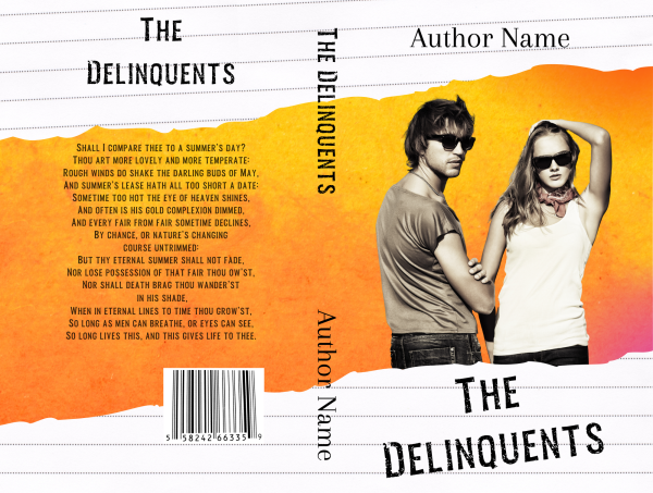Book cover of "The Delinquents" featuring a young man and woman in sunglasses. The background is a gradient of yellow to orange with a crumpled-paper texture. The back cover has text starting with "Shall I compare thee to a summer's day?" The author's name is displayed on the top and spine. BookSelf Book Cover Design & Premade Book Covers