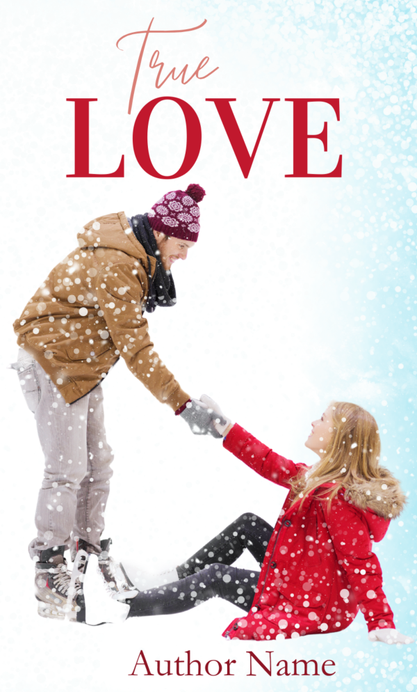A romantic book cover titled "True Love" featuring a snow-covered scene. A man in a brown jacket and maroon knit hat helps a woman in a red coat who is seated on the snowy ground. Snow falls gently around them. The author's name is written at the bottom. BookSelf Book Cover Design & Premade Book Covers
