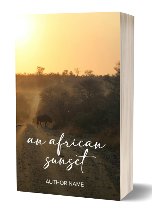 A book cover titled "An African Sunset" shows a dusty road leading into a savannah landscape during sunset. A lone animal, possibly a wildebeest, stands on the road. The author’s name is printed at the bottom. The sky is golden yellow with silhouetted trees in the background. BookSelf Book Cover Design & Premade Book Covers