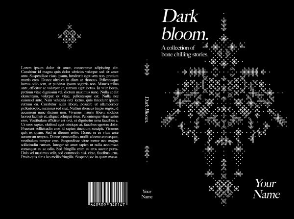 A book cover titled "Dark Bloom" with white text at the top right. The subtitle below reads, "A collection of bone-chilling stories." An intricate, symmetrical snowflake pattern takes center stage on a black background. The author's placeholder text "Your Name" is at the bottom right. The back cover features placeholder text. This is an Ebook & Paperback Premade Book Cover design. BookSelf Book Cover Design & Premade Book Covers