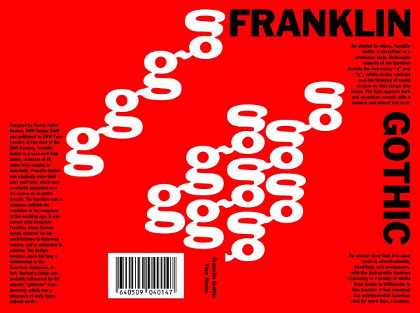 A red book cover titled "FRANKLIN GOTHIC." The title is in black, with "FRANKLIN" at the top right and "GOTHIC" vertically aligned on the right. White "g" letters form a pattern across the center. Text at the left gives details about the font's history and designer. A barcode is at the bottom left. BookSelf Book Cover Design & Premade Book Covers