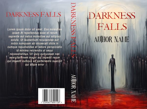 Darkness Falls: Premade Book Cover titled "Darkness Falls: Premade Book Cover" featuring a surreal, eerie scene of a tall, slender figure surrounded by smaller, shadowy figures. The cover is predominantly dark with red and gray tones, and the spine displays the title and author name. A barcode with ISBN is located on the back. BookSelf Book Cover Design & Premade Book Covers