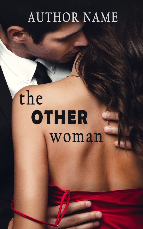 A book cover features a man in a suit lovingly nuzzling a woman's neck as he embraces her. The woman, shown from the back, is wearing a red strapless dress. The title "The Other Woman" appears in lowercase letters, with "OTHER" highlighted in bold. The author's name is displayed at the top of the cover. BookSelf Book Cover Design & Premade Book Covers