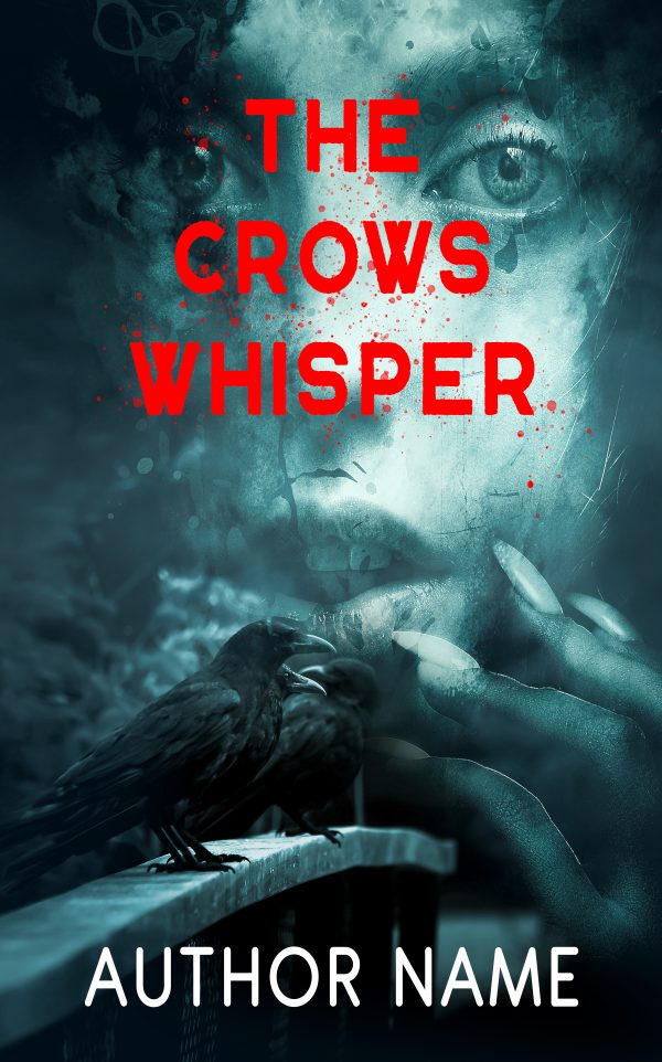 Book cover of "The Crows Whisper" by Author Name featuring a large ghostly face of a woman in the background. In the foreground, two black crows perch on a railing under a dark, eerie sky. The title is in bold red letters, while the author's name is in white at the bottom. BookSelf Book Cover Design & Premade Book Covers