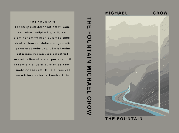 Book cover titled "The Fountain: Premade Book Cover" by Michael Crow. The left side features lorem ipsum placeholder text. The right side illustrates a minimalist scene with a winding blue path beside towering cliffs, which likely symbolize a journey or exploration. The author's name is repeated along the spines.

 BookSelf Book Cover Design & Premade Book Covers