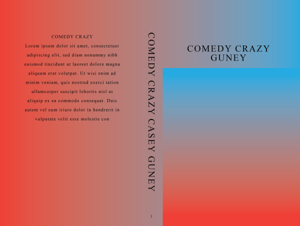 A book cover with a gradient background transitioning from red on the left to blue on the right. The book title, "Comedy Crazy Casey Guney," is centered at the top. The left side has placeholder text in Latin, and the spine displays "Comedy Crazy" vertically. Comedy Crazy: Ready Made Book Cover.

Comedy Crazy: Ready Made Book Cover BookSelf Book Cover Design & Premade Book Covers