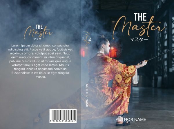 The Master: Premade Book Cover features a person in traditional Japanese attire holding a katana, poised in a martial arts stance. The back cover contains placeholder text in a serif font. The color scheme is mainly dark with a smoky, mysterious backdrop. The author's name is at the bottom. BookSelf Book Cover Design & Premade Book Covers