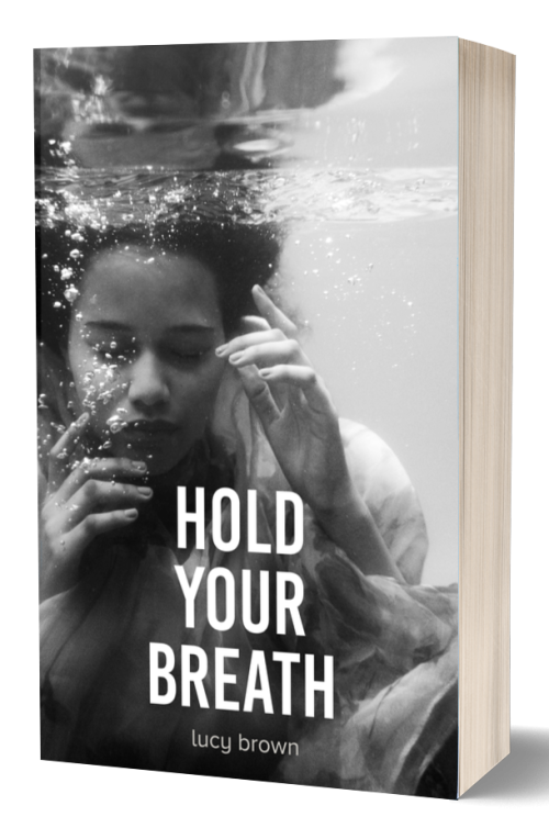 A book titled "Hold Your Breath" by Lucy Brown features a black and white cover image of a person submerged underwater. The person's eyes are closed and bubbles surround their face, with one hand gently touching their chin and the other near their temple, creating an ethereal, serene atmosphere that recalls the stylistic touches of Melissa Claasens. BookSelf Book Cover Design & Premade Book Covers