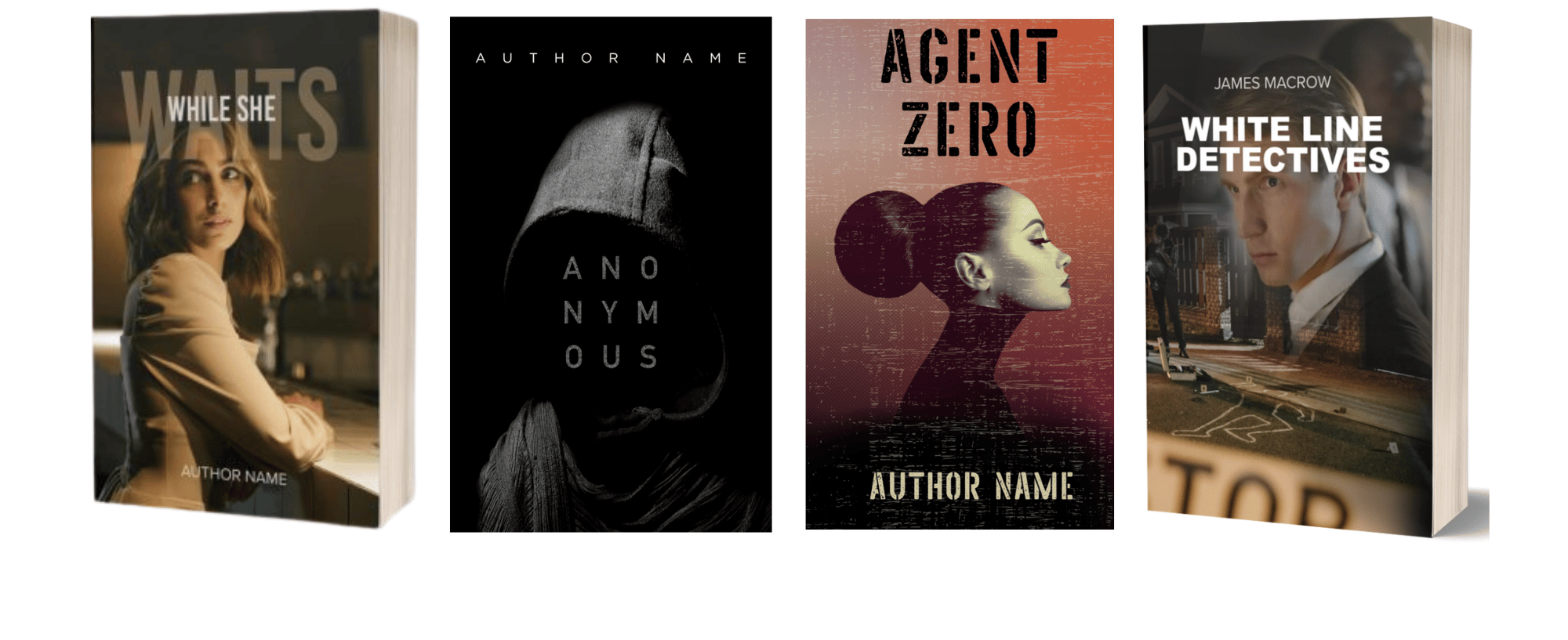 An image of four book covers. From left to right: "While She Waits" featuring a woman in a suit; "Anonymous" displaying a dark-hooded figure; "Agent Zero" showing a woman with a high bun against a red background; "White Line Detectives" with a man in a suit near a crime scene. BookSelf Book Cover Design & Premade Book Covers