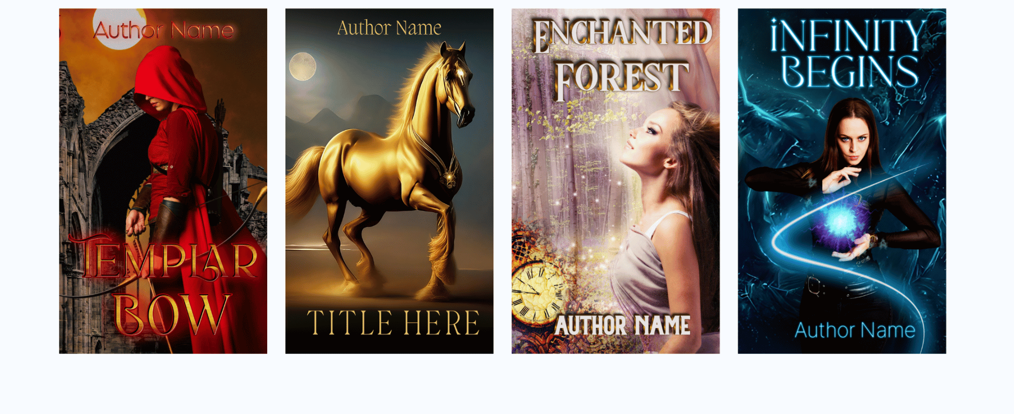 Four fantasy book covers. From left to right: 1. Hooded figure in red with a bow, gothic backdrop, "EMPLAR BOW." 2. Golden horse rearing on hind legs under a moonlit sky, "TITLE HERE." 3. Woman in a white dress gazing upwards in a forest, "ENCHANTED FOREST." 4. Woman holding blue energy orbs, "INFINITY BEGINS. BookSelf Book Cover Design & Premade Book Covers